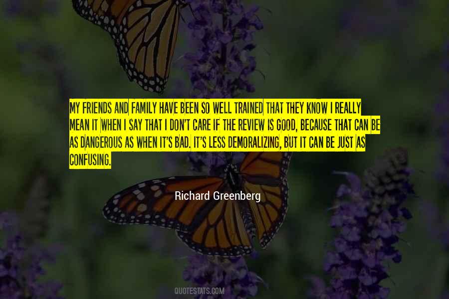 Dangerous Family Quotes #932224