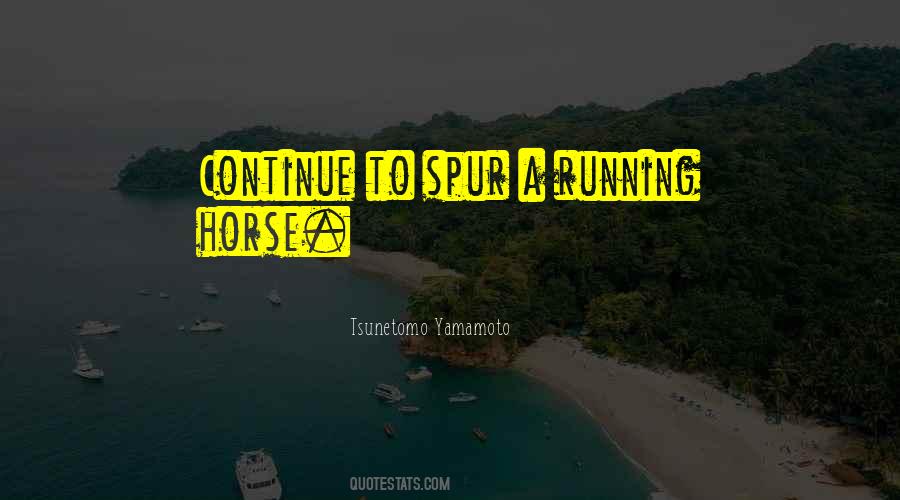 A Running Quotes #1111402