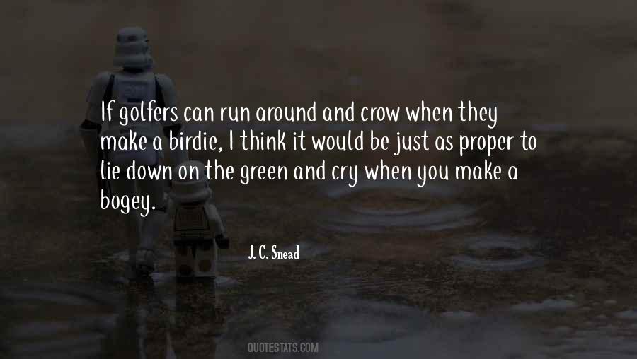 I Run To You Quotes #264964