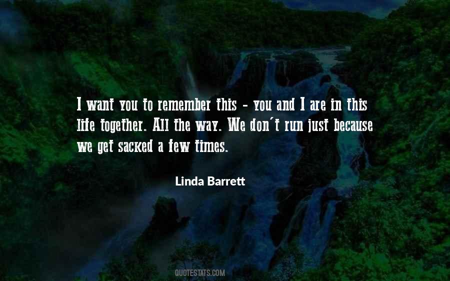 I Run To You Quotes #685412