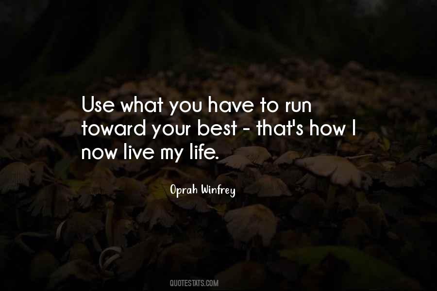 I Run To You Quotes #765032