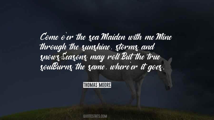 May The Sunshine Quotes #1249658