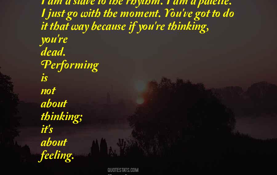 I Am Thinking About You Quotes #1217831