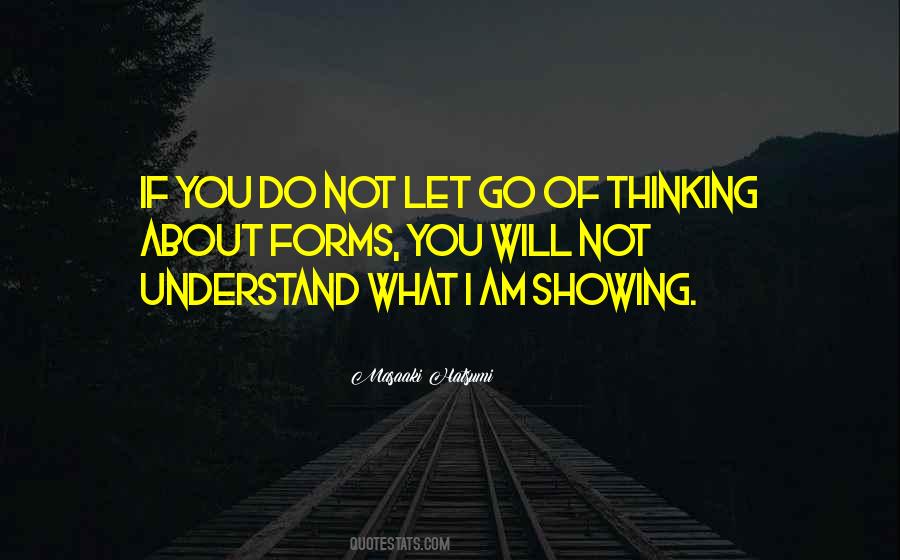 I Am Thinking About You Quotes #474309