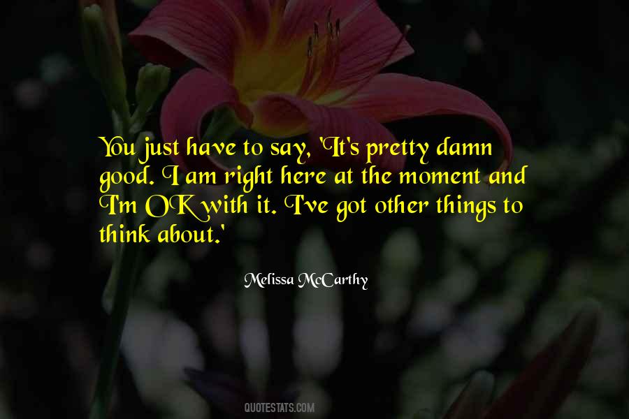 I Am Thinking About You Quotes #656657