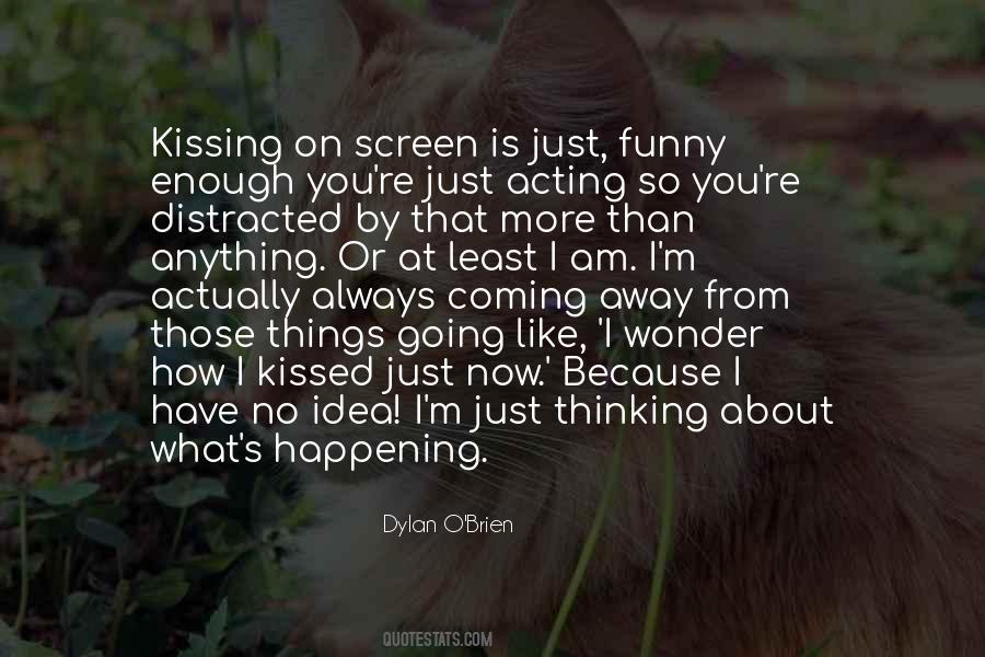 I Am Thinking About You Quotes #869480