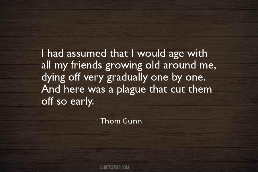 Quotes About Growing Old And Dying #380005
