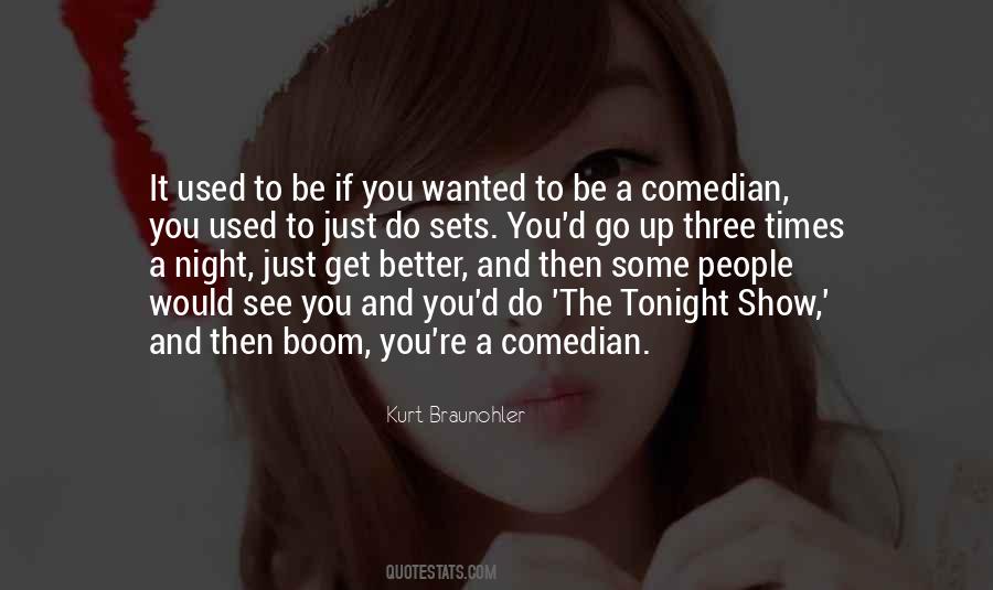 The Tonight Show Quotes #1530711
