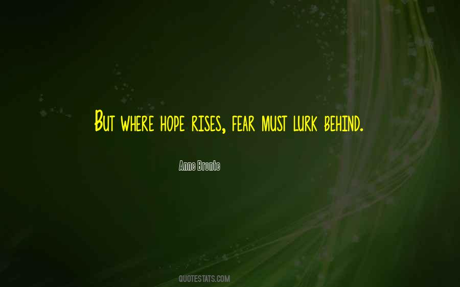 Fear Less Hope More Quotes #14546