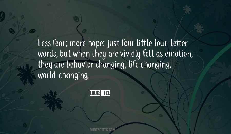 Fear Less Hope More Quotes #1829505