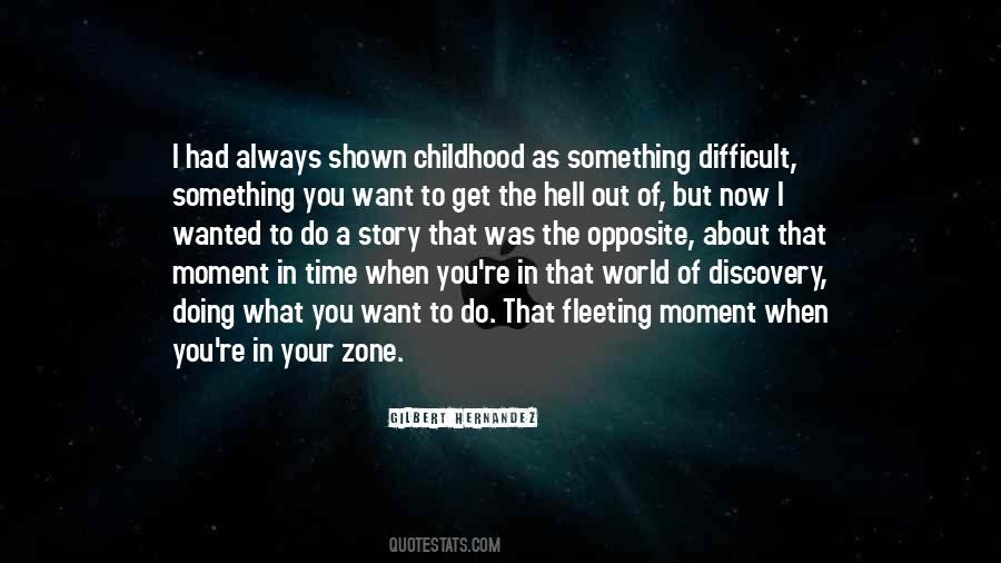 You Always Get What You Want Quotes #1786683