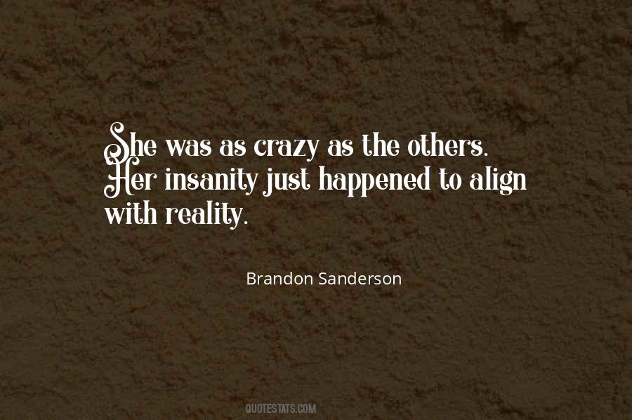 Crazy As Quotes #1594310