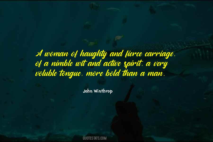 Bold And Fierce Quotes #119036