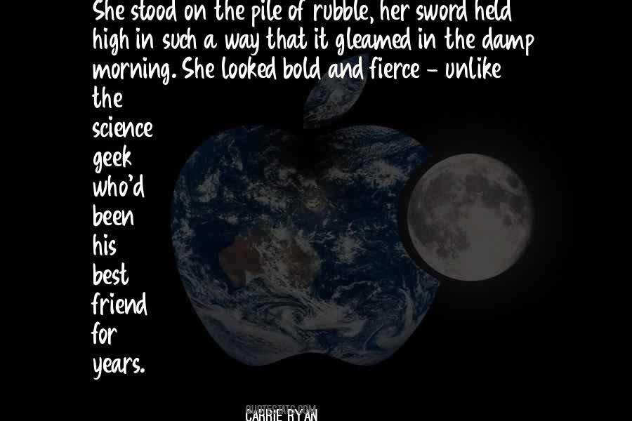 Bold And Fierce Quotes #1450375