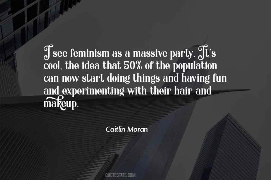 Cool Party Quotes #1179516