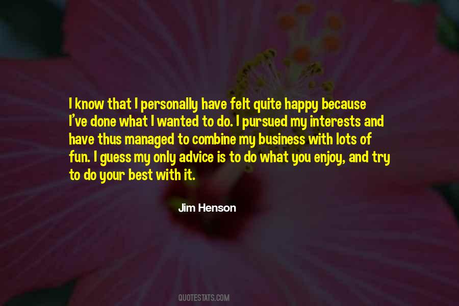 Best Business Advice Quotes #1452604