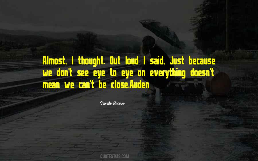 See Eye To Eye Quotes #1699394