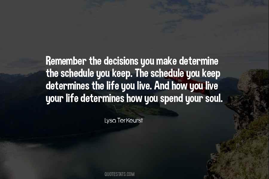 Keep Your Soul Quotes #572844
