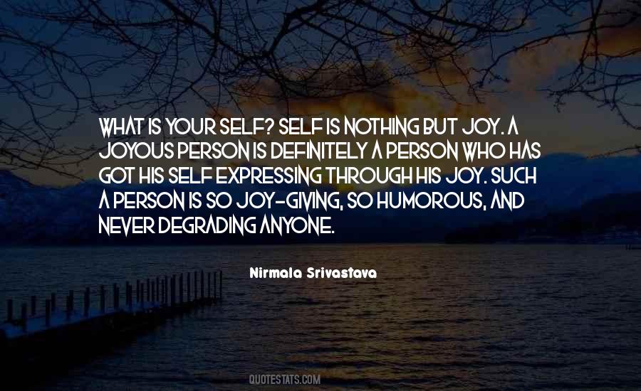 Self Joy Quotes #1711969