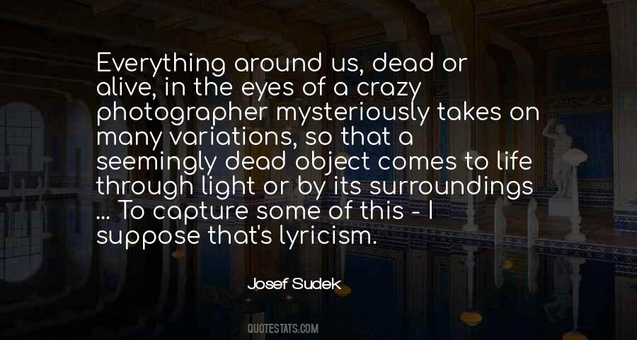 Quotes About Light Photographer #1428150