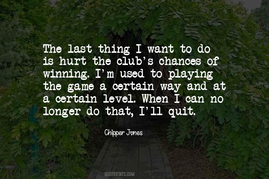 No Longer Hurt Quotes #1487249