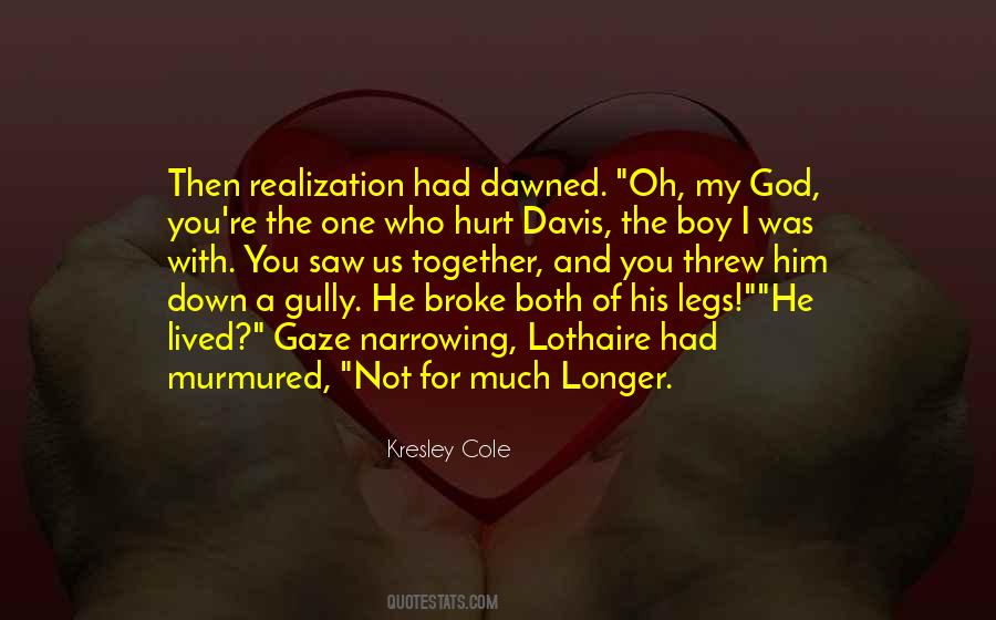 No Longer Hurt Quotes #1824114