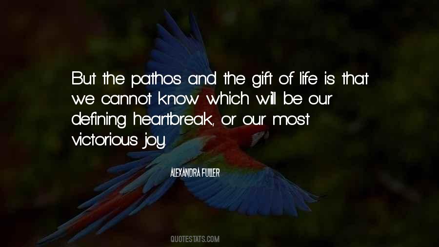 Quotes About The Gift Of Life #160069
