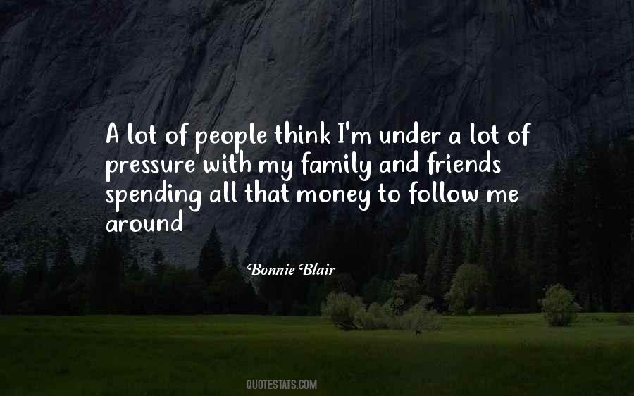 Quotes About Money Friends #1401900