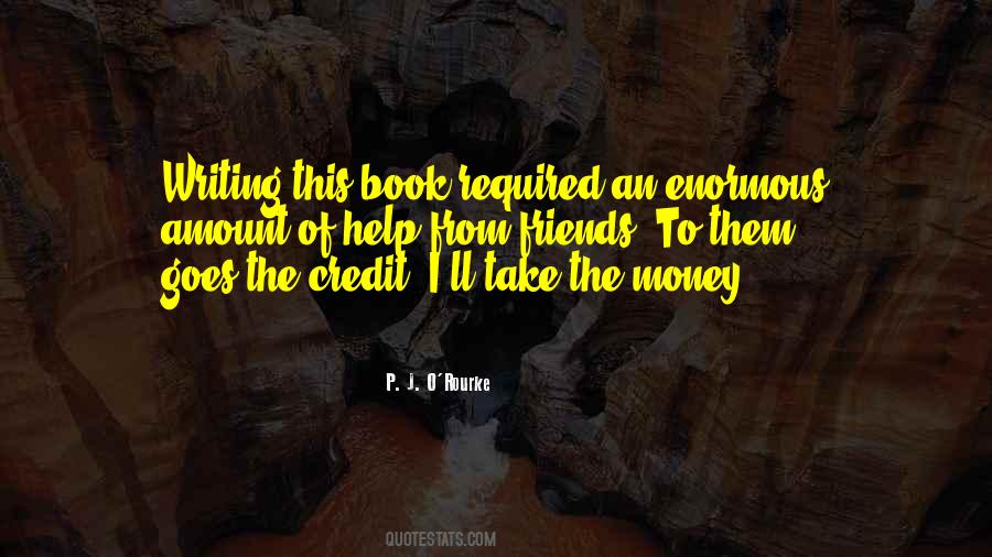 Quotes About Money Friends #1403077