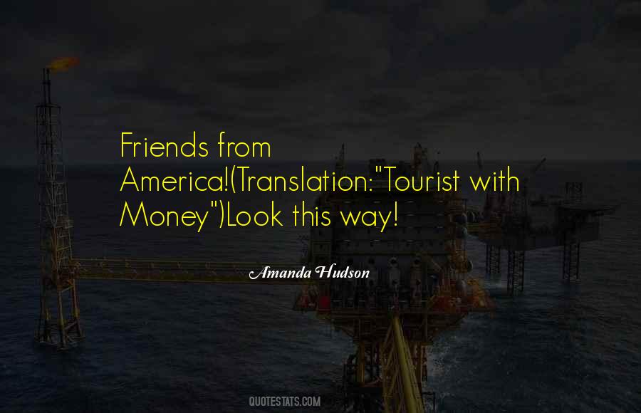 Quotes About Money Friends #739741