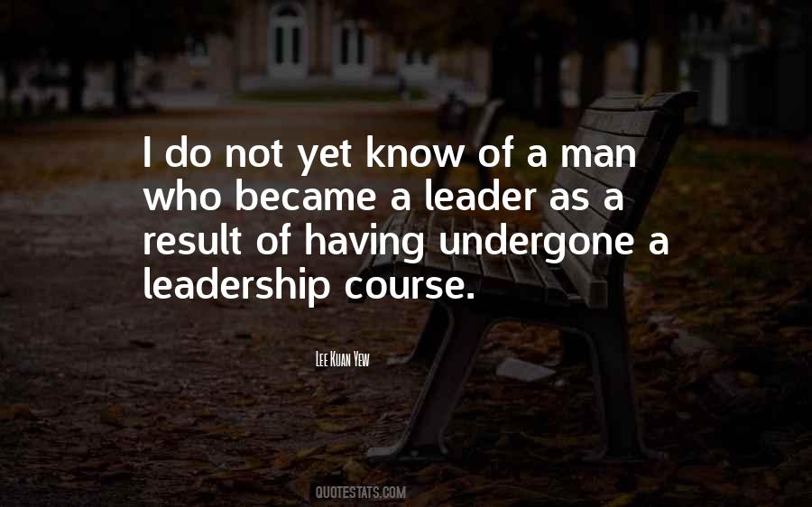 Leader Of Men Quotes #938509