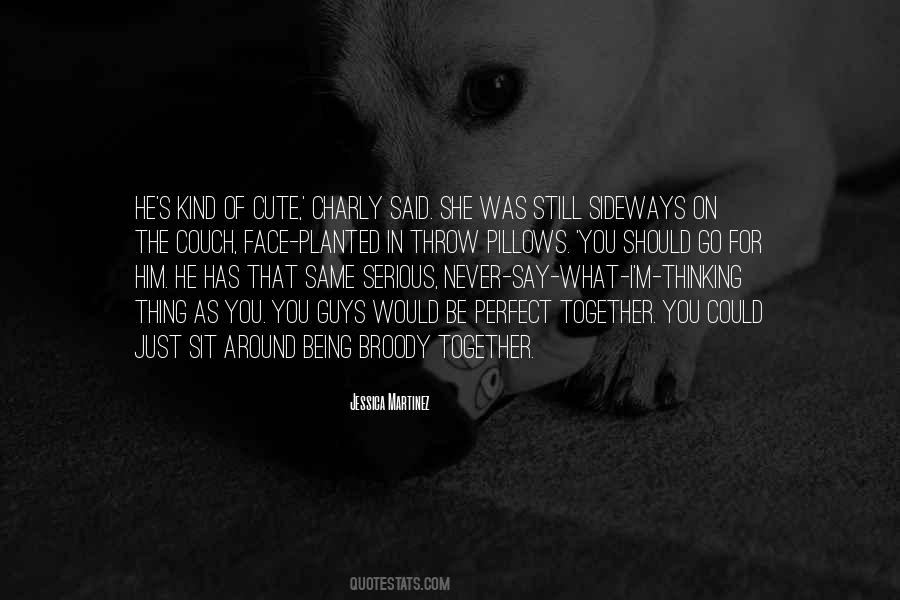 Not All Guys Are The Same Quotes #1650171