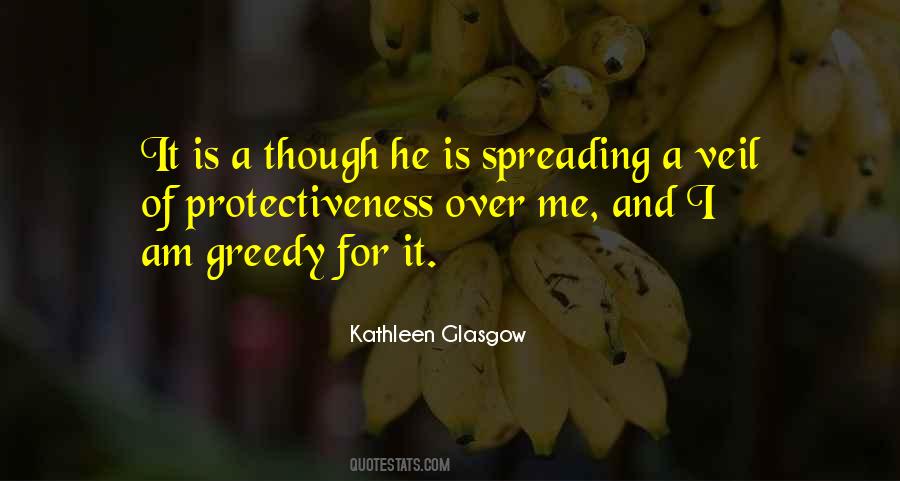 I Am Greedy Quotes #1022850