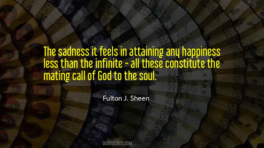 Quotes About Soul Happiness #1050022