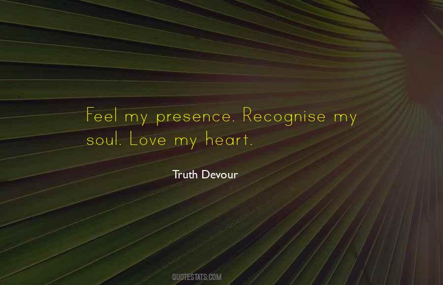 Quotes About Soul Happiness #1198568