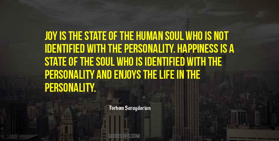 Quotes About Soul Happiness #1741824