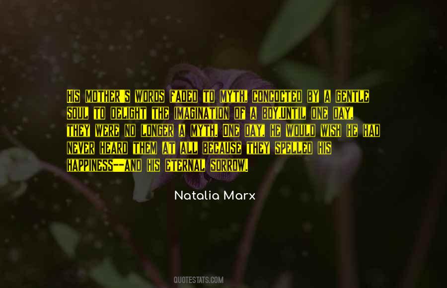 Quotes About Soul Happiness #671282