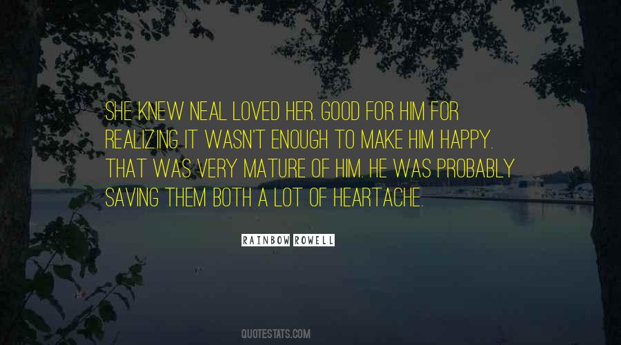 Make Him Happy Quotes #1174941