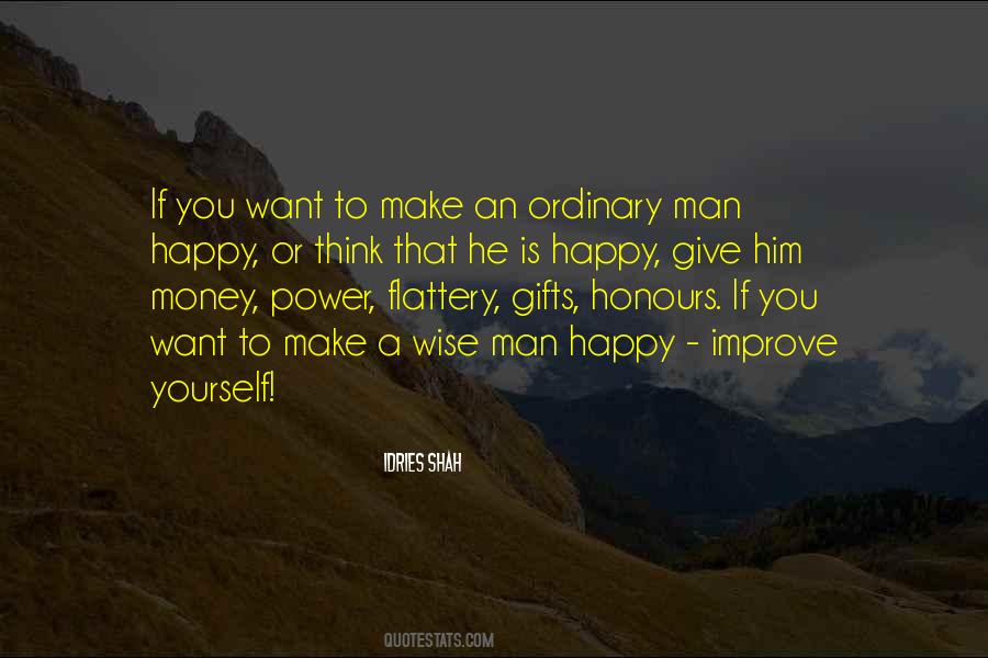 Make Him Happy Quotes #1221473