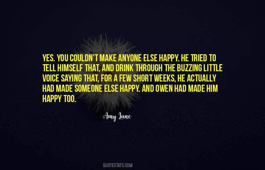 Make Him Happy Quotes #1374779