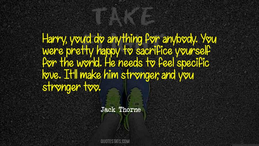 Make Him Happy Quotes #1487253