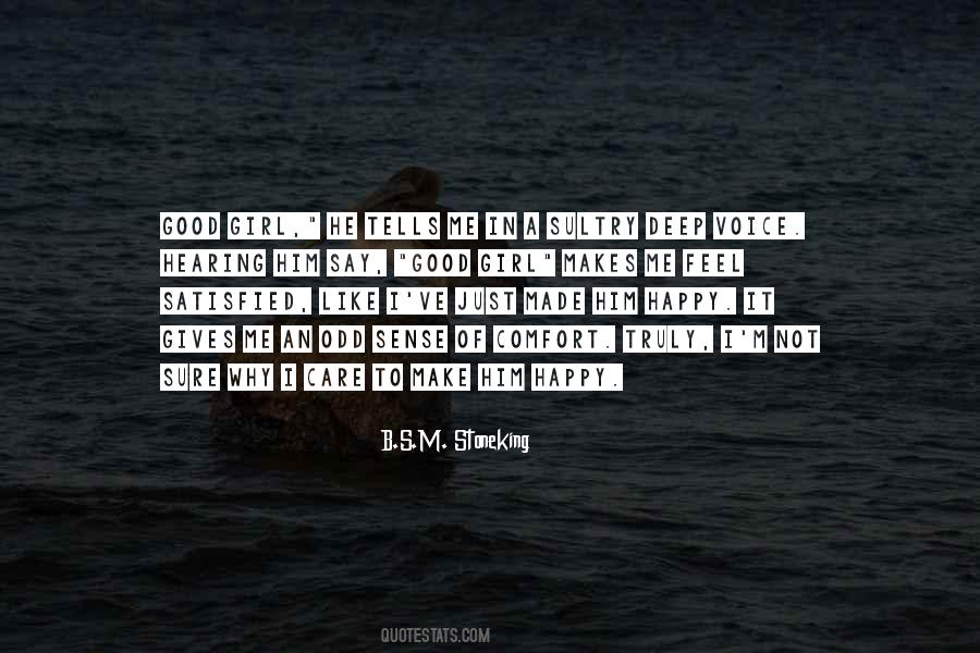 Make Him Happy Quotes #165170