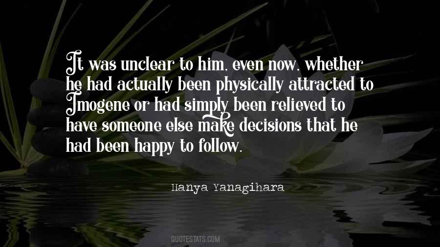 Make Him Happy Quotes #179444