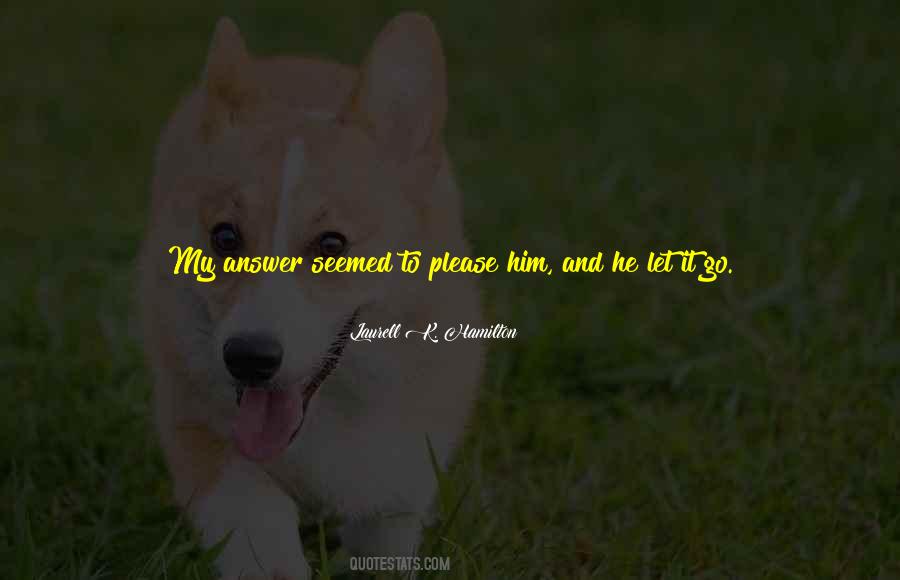 Make Him Happy Quotes #50545