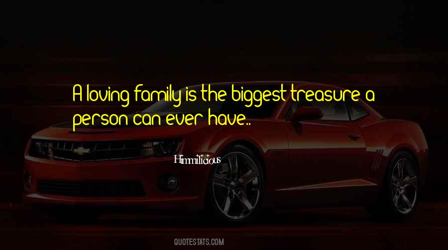 Family Loving Quotes #198986