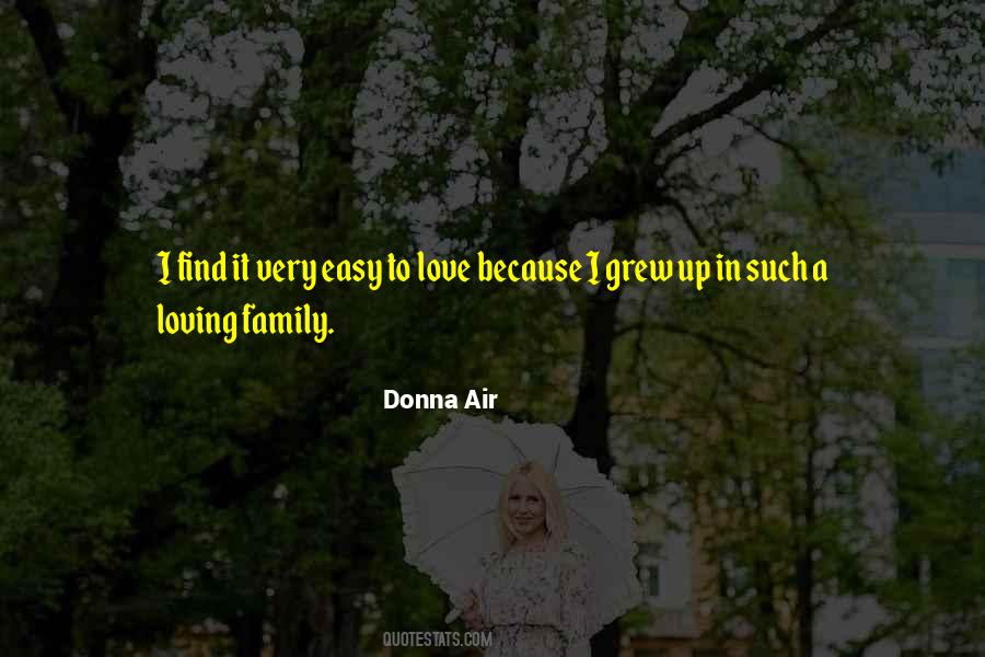 Family Loving Quotes #435252