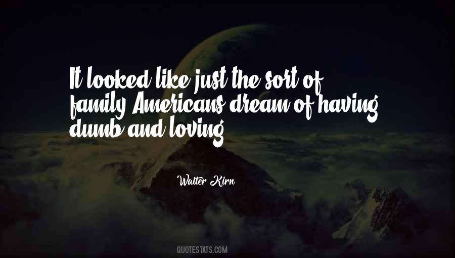 Family Loving Quotes #945145