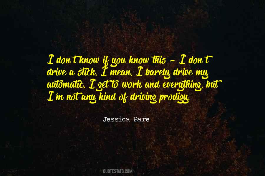 Drive To Work Quotes #1100346
