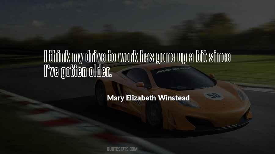 Drive To Work Quotes #1539397