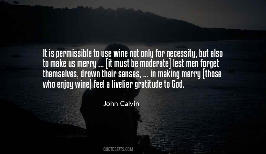 Enjoy Wine Quotes #1175193